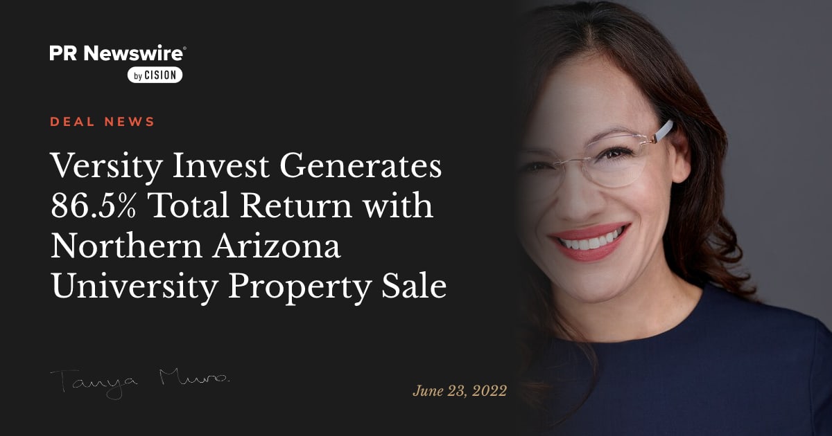 Tanya Muro in PR Newswire: Versity Invest Generates 86.5% Total Return with Northern Arizona University Property Sale